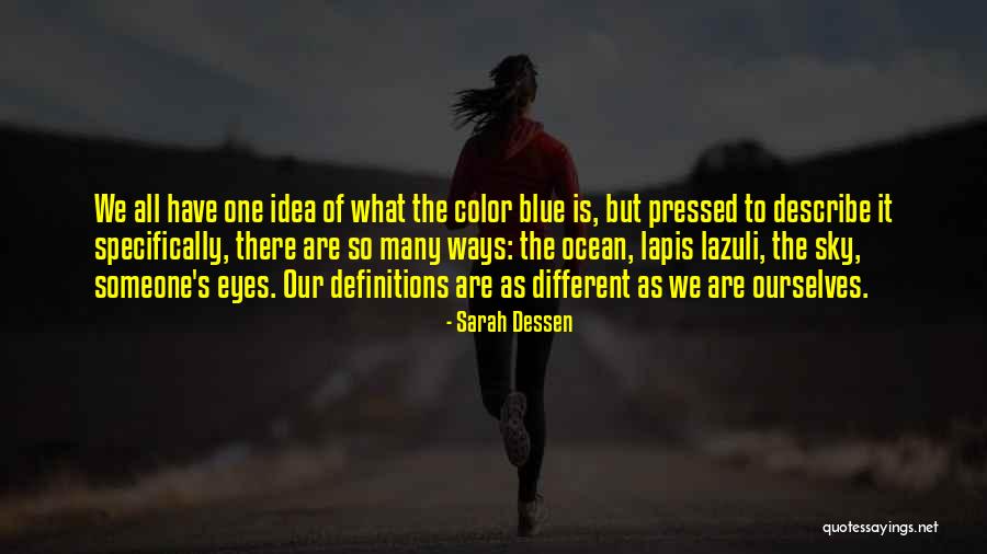 Color Sky Quotes By Sarah Dessen Color Sky Quotes By Sarah Dessen