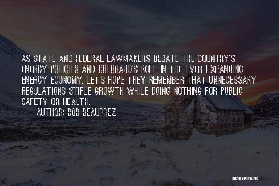 Colorado Quotes By Bob Beauprez