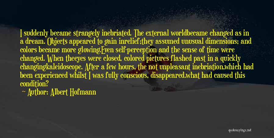 Colored Eyes Quotes By Albert Hofmann