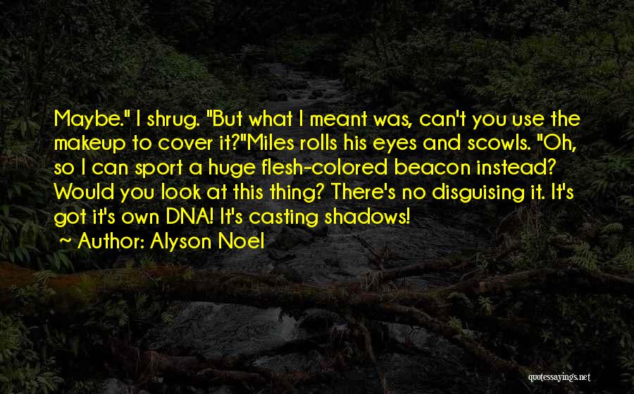 Colored Eyes Quotes By Alyson Noel