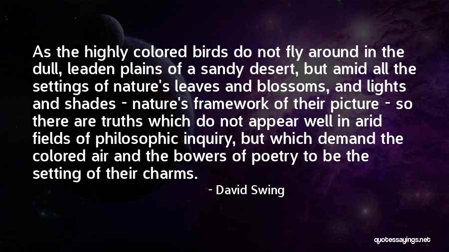 Colored Leaves Quotes By David Swing