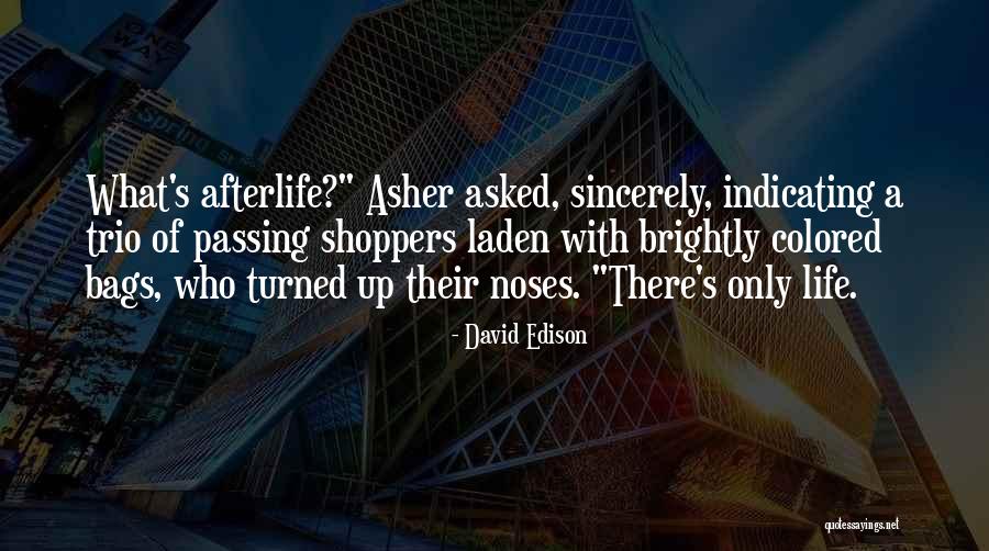 Colored Life Quotes By David Edison Colored Life Quotes By David Edison