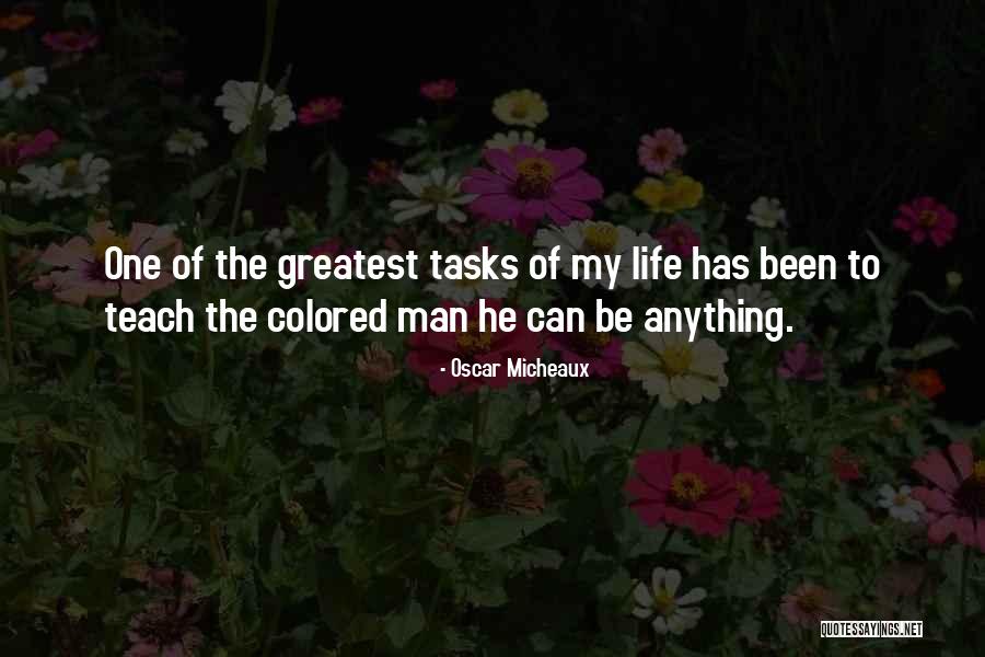 Colored Life Quotes By Oscar Micheaux Colored Life Quotes By Oscar Micheaux