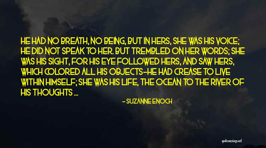 Colored Life Quotes By Suzanne Enoch Colored Life Quotes By Suzanne Enoch
