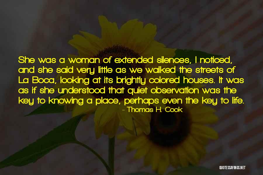 Colored Life Quotes By Thomas H. Cook Colored Life Quotes By Thomas H. Cook