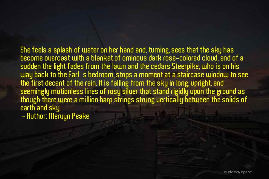 Colored Light Quotes By Mervyn Peake