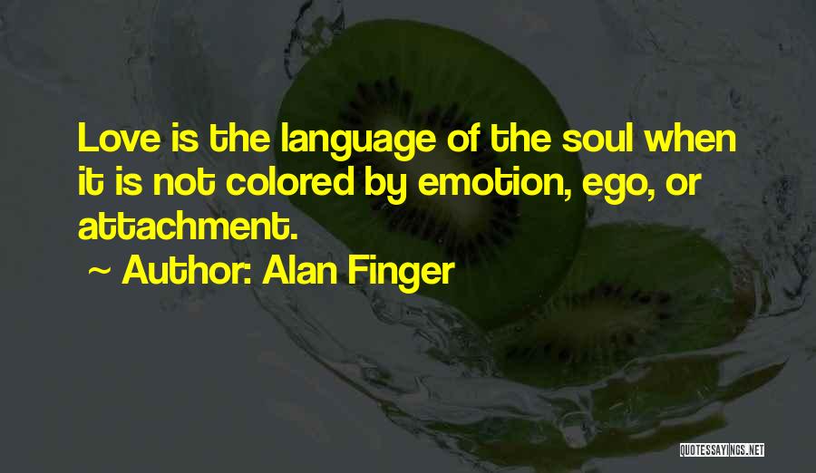 Colored Love Quotes By Alan Finger