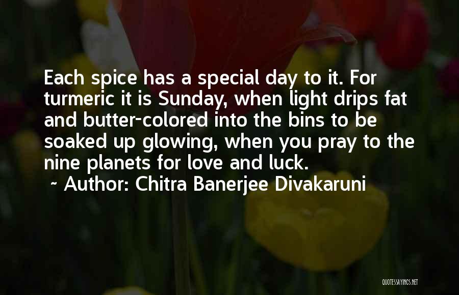 Colored Love Quotes By Chitra Banerjee Divakaruni