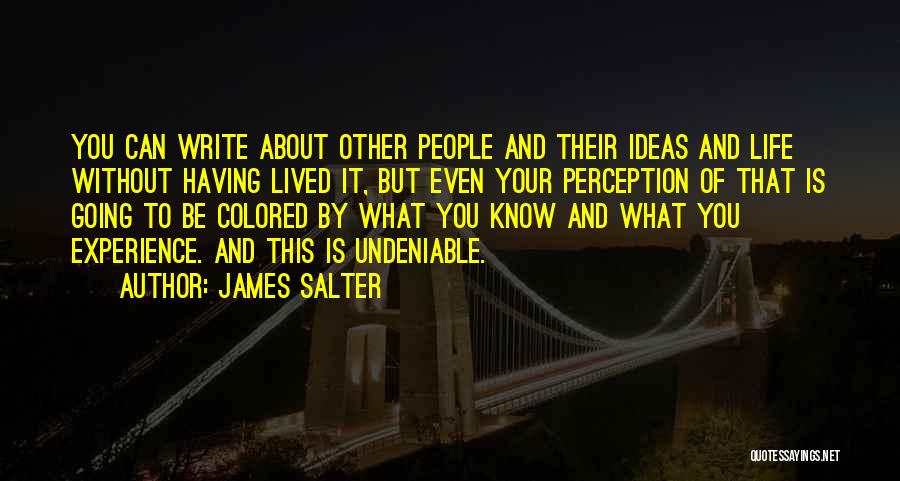 Colored Quotes By James Salter