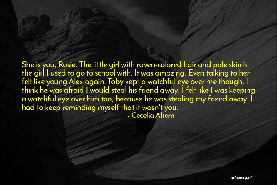 Colored Skin Quotes By Cecelia Ahern