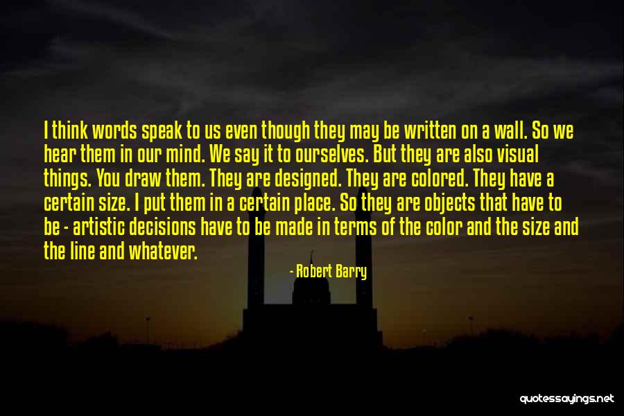 Colored Wall Quotes By Robert Barry Colored Wall Quotes By Robert Barry