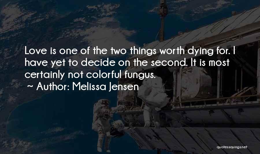 Colorful Art Quotes By Melissa Jensen