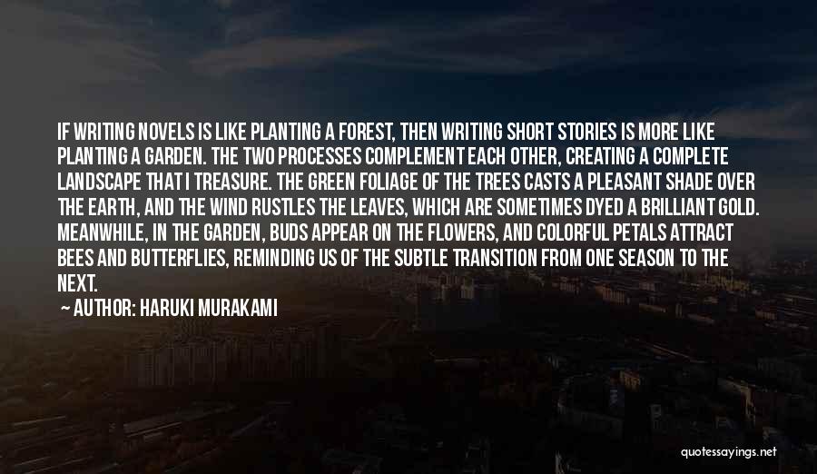 Colorful Flowers Quotes By Haruki Murakami