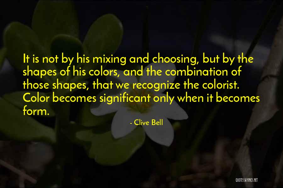 Colorist Quotes By Clive Bell Colorist Quotes By Clive Bell