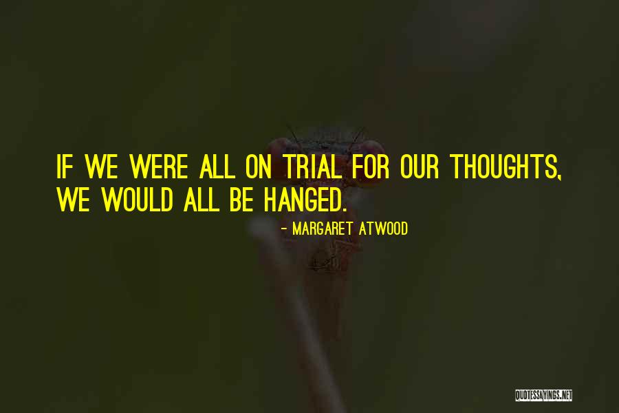 Colorizers Megabyte Quotes By Margaret Atwood Colorizers Megabyte Quotes By Margaret Atwood