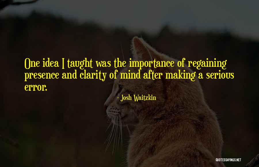 Colorizing Shampoo Quotes By Josh Waitzkin Colorizing Shampoo Quotes By Josh Waitzkin