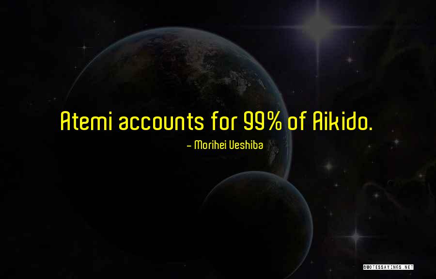 Colorless Iodine Quotes By Morihei Ueshiba Colorless Iodine Quotes By Morihei Ueshiba