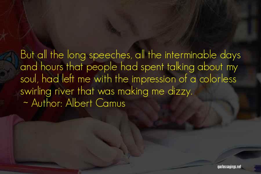 Colorless Quotes By Albert Camus
