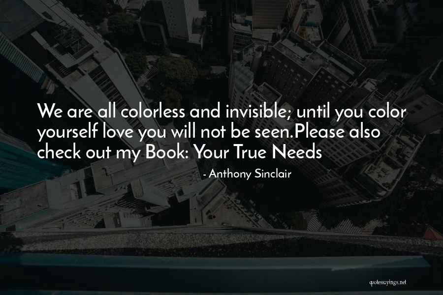 Colorless Quotes By Anthony Sinclair