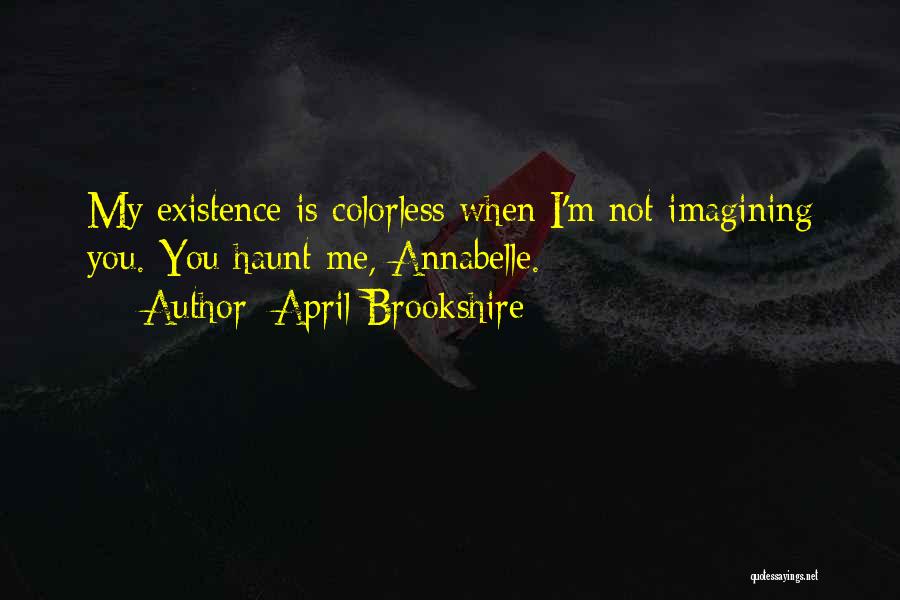 Colorless Quotes By April Brookshire