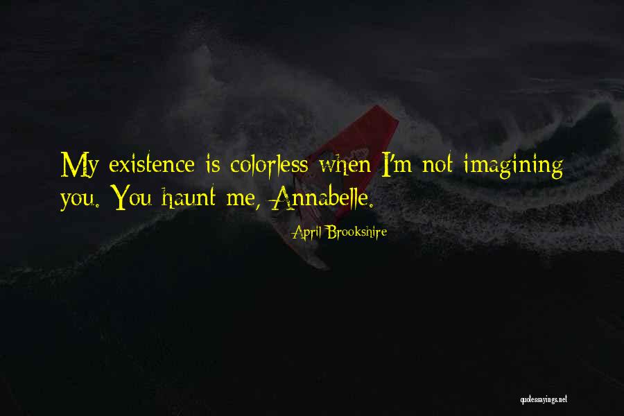 Colorless Quotes By April Brookshire