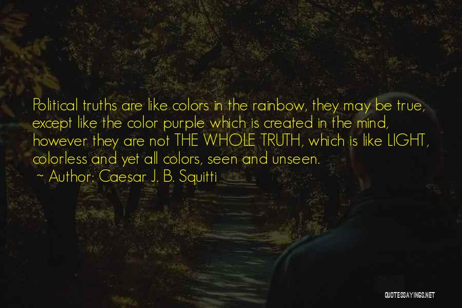 Colorless Quotes By Caesar J. B. Squitti