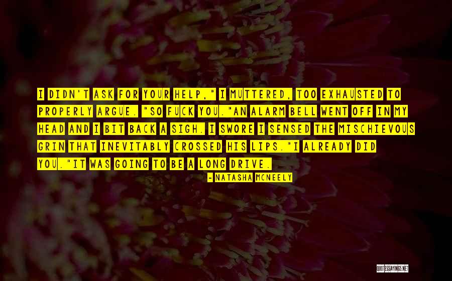 Colorlessness Quotes By Natasha McNeely Colorlessness Quotes By Natasha McNeely