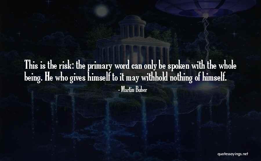 Colormaq Quotes By Martin Buber Colormaq Quotes By Martin Buber