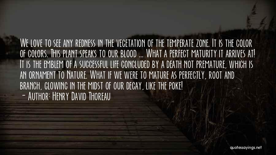 Colors And Love Quotes By Henry David Thoreau