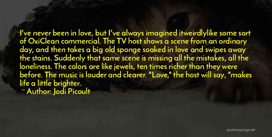 Colors And Love Quotes By Jodi Picoult