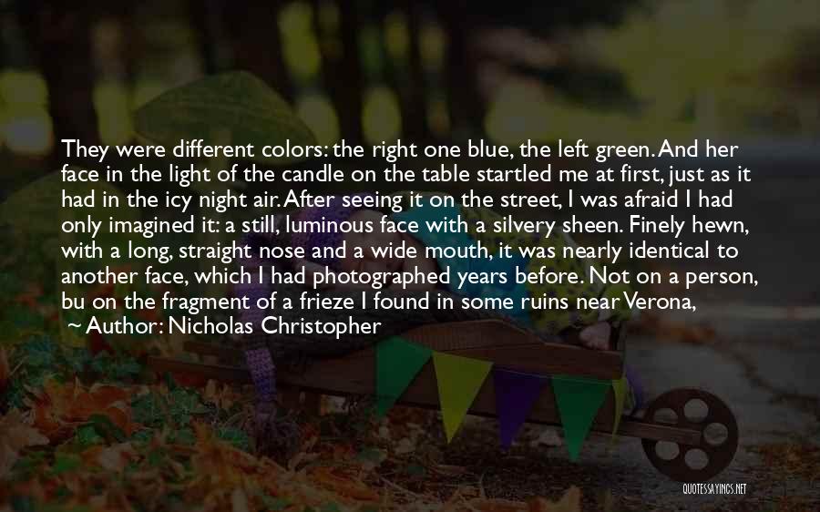 Colors And Love Quotes By Nicholas Christopher