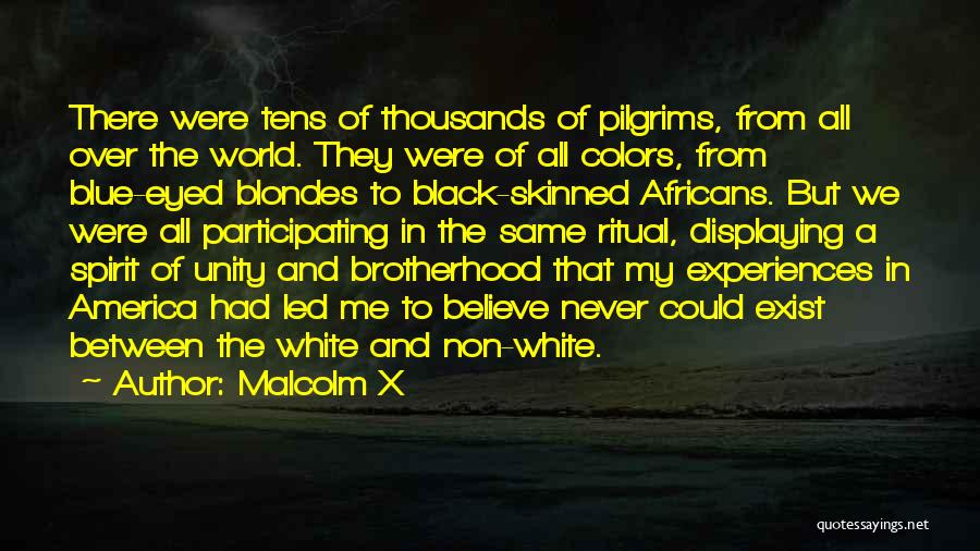 Colors Black And White Quotes By Malcolm X