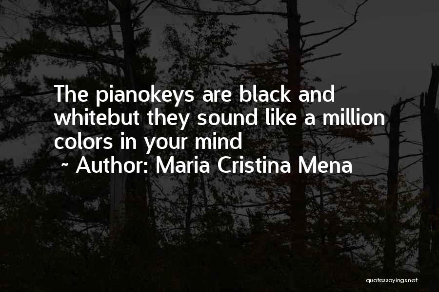 Colors Black And White Quotes By Maria Cristina Mena