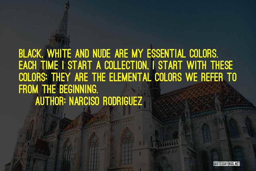 Colors Black And White Quotes By Narciso Rodriguez