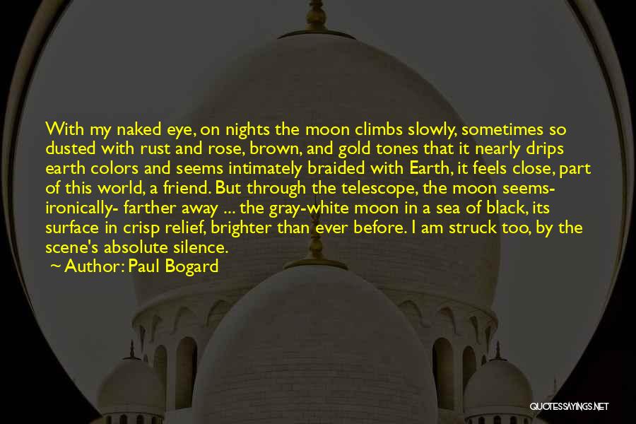 Colors Black And White Quotes By Paul Bogard