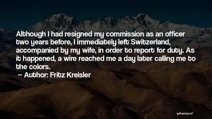 Colors Day Quotes By Fritz Kreisler