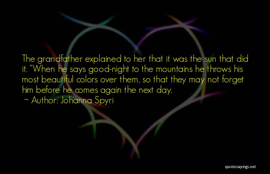 Colors Day Quotes By Johanna Spyri