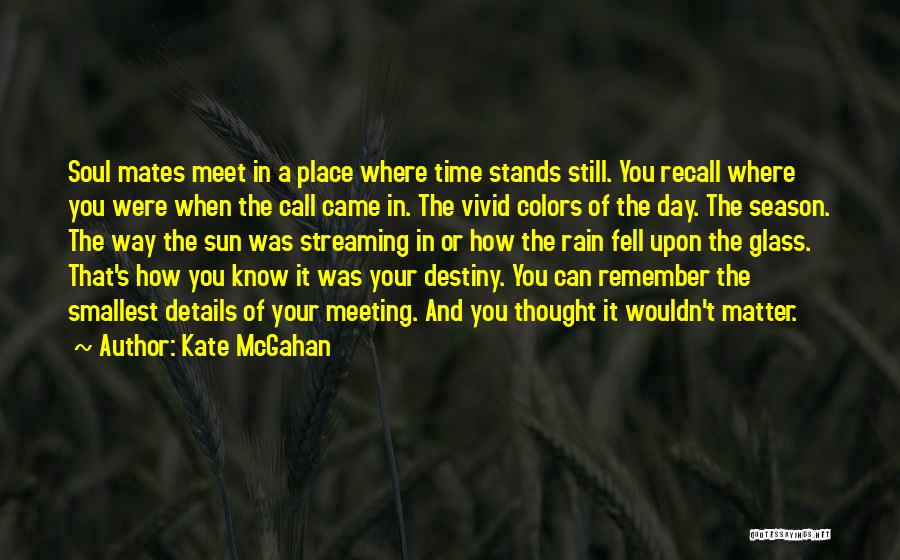 Colors Day Quotes By Kate McGahan