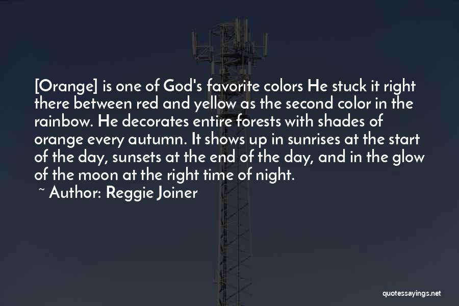 Colors Day Quotes By Reggie Joiner