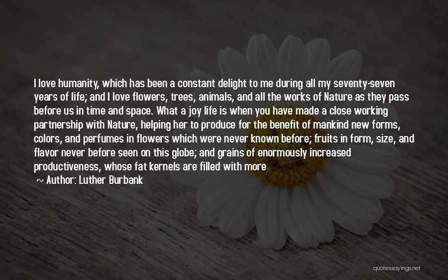 Colors Flowers Quotes By Luther Burbank