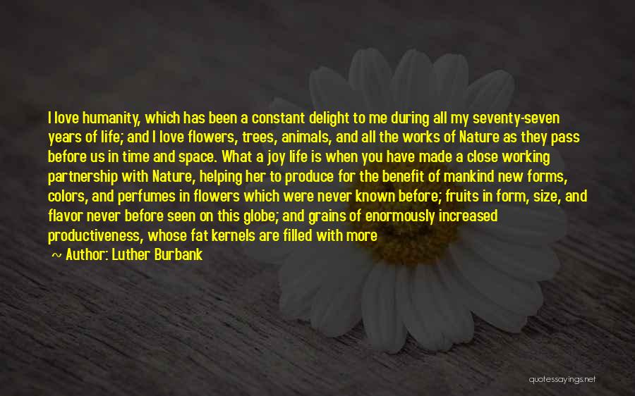 Colors Of Flowers Quotes By Luther Burbank