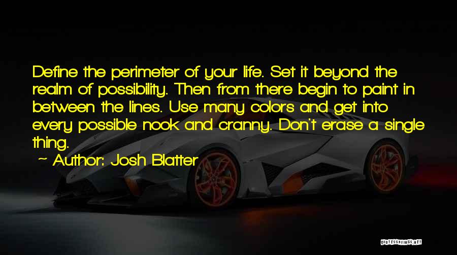 Colors Of Life Quotes By Josh Blatter