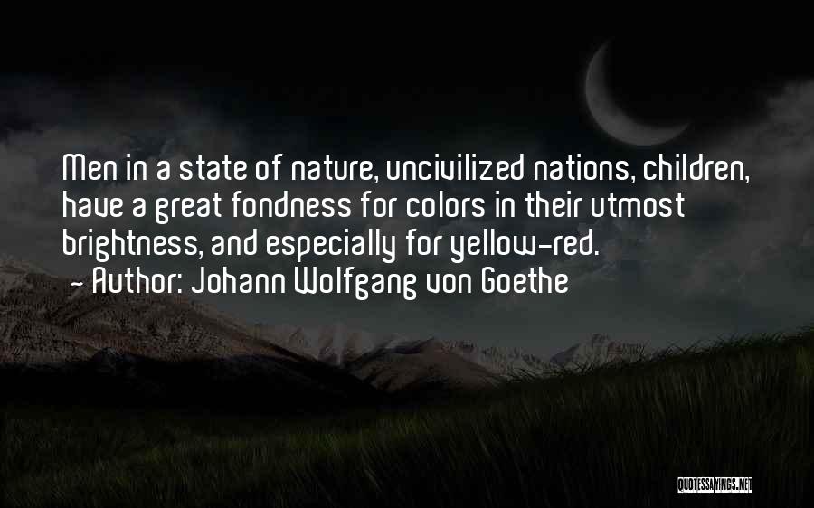 Colors Of Nature Quotes By Johann Wolfgang Von Goethe