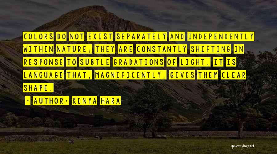 Colors Of Nature Quotes By Kenya Hara