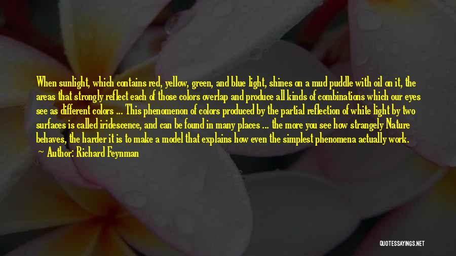 Colors Of Nature Quotes By Richard Feynman