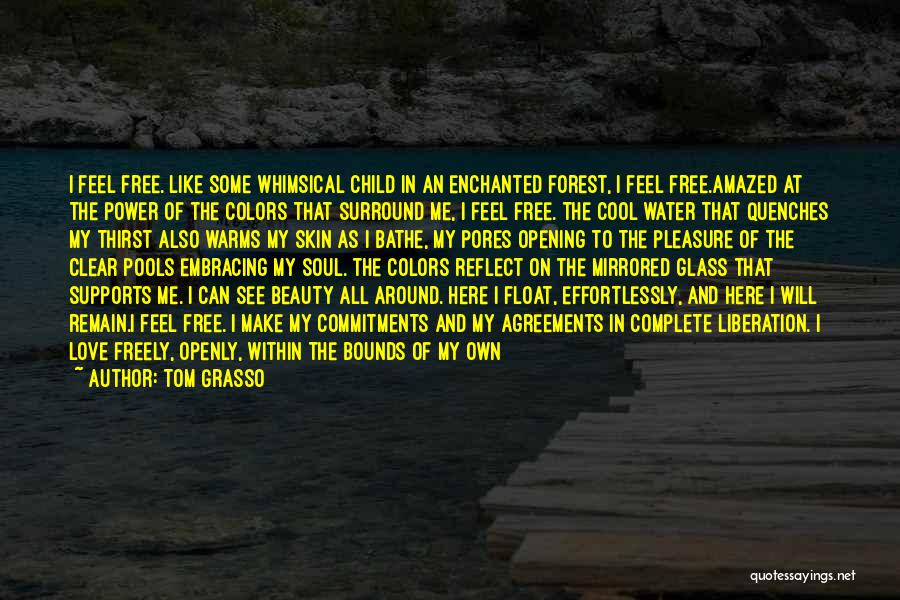 Colors Of Nature Quotes By Tom Grasso