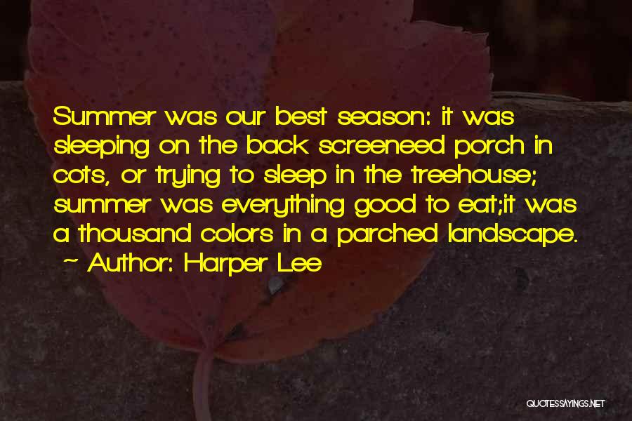 Colors Of Summer Quotes By Harper Lee