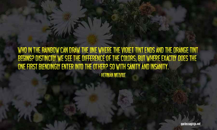 Colors Of The Rainbow Quotes By Herman Melville Colors Of The Rainbow Quotes By Herman Melville