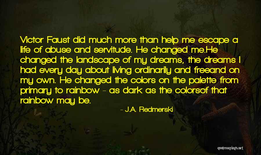 Colors Of The Rainbow Quotes By J.A. Redmerski Colors Of The Rainbow Quotes By J.A. Redmerski