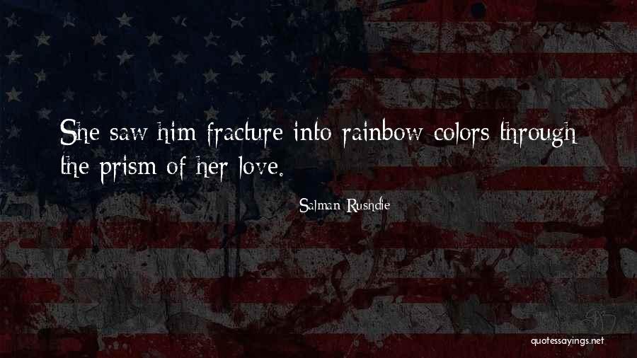 Colors Of The Rainbow Quotes By Salman Rushdie Colors Of The Rainbow Quotes By Salman Rushdie